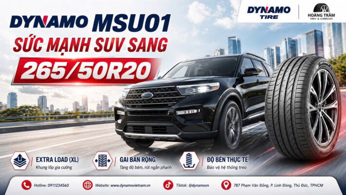 Lốp DYNAMO 265/50r20 MSU01 phù hợp cho các dòng xe SUV hạng sang như Explorer, Everest